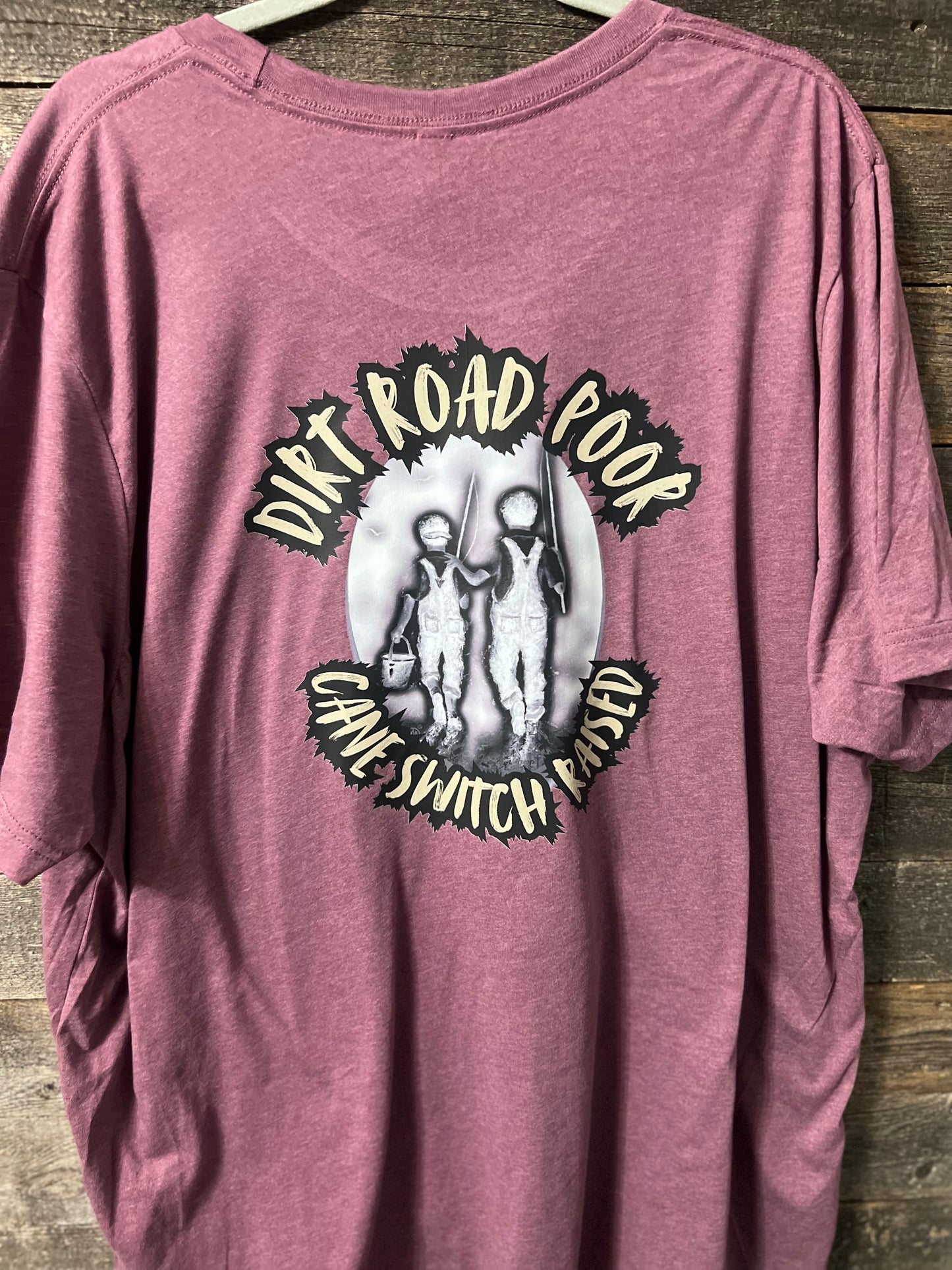 Dirt Road Poor Tshirt