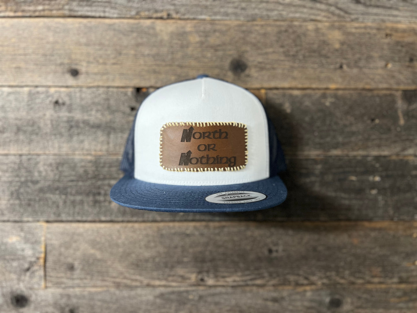 North or Nothing Flat Bill Snapback.